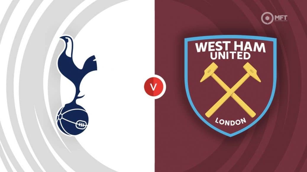 Tottenham vs West Ham Prediction, Head-To-Head, Live Stream Time, Date ...