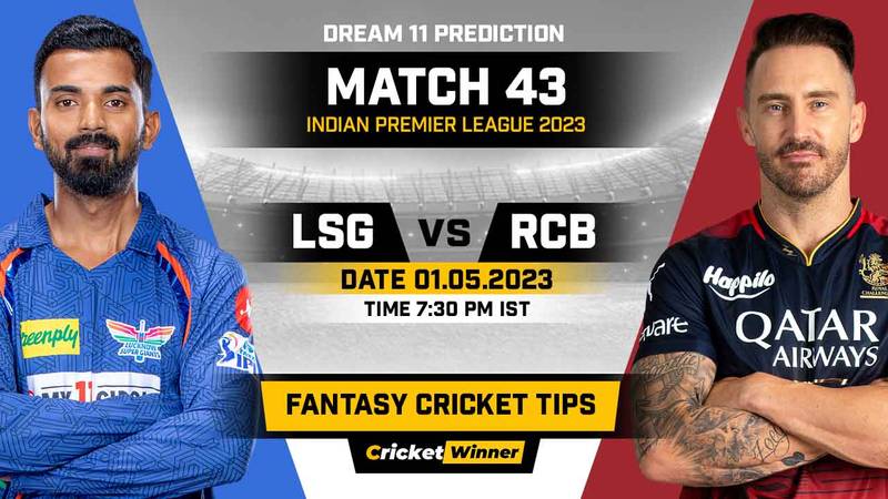 Lsg Vs Rcb Dream11 Prediction Fantasy Cricket Tips Todays Playing 11 Player Stats Pitch 