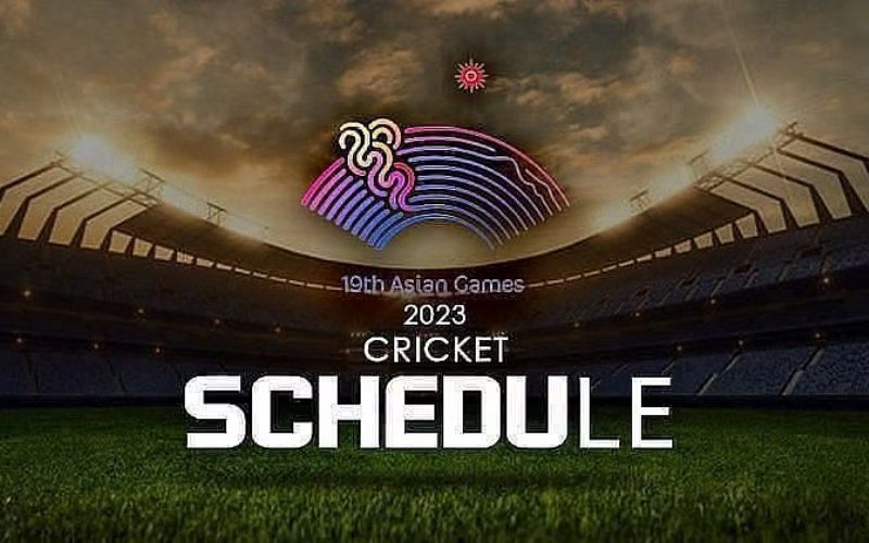 Asian Games 2023 Cricket Schedule, Date , Timings , Ground Details And Where To Watch Live?