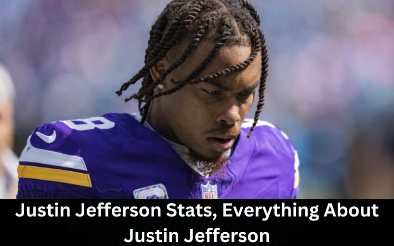 Justin Jefferson Stats, Height, Contract, NetWorth, Jersey, Instagram